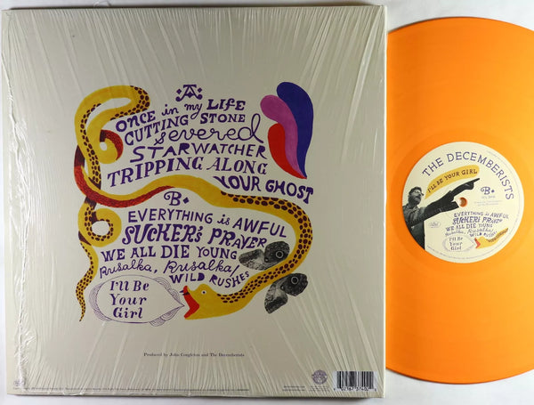 Signed Autographed - The Decemberists - I'll Be Your Girl - Mint- LP Record 2018 Capitol Orange Vinyl & Insert - Indie Rock