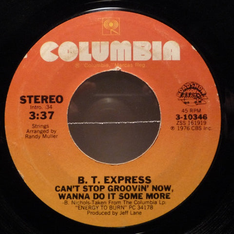 B.T. Express ‎– Can't Stop Groovin' Now, Wanna Do It Some More / Herbs VG 7" Single 45 rpm 1976 Columbia USA - Disco