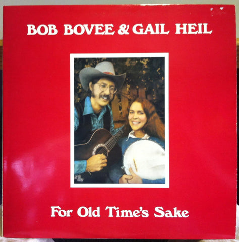 Bob Bovee & Gail Heil - For Old Time's Sake LP VG+ Private MN USA Folk 1985