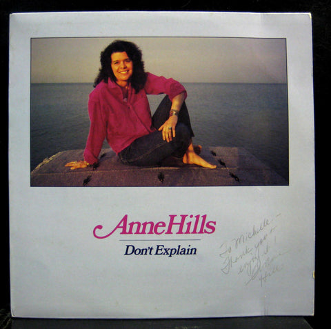 Anne Hills - Don't Explain LP VG+ HOG-006 Vinyl 1985 Private IL Folk Signed