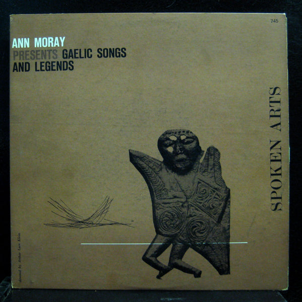 Ann Moray - Gaelic Songs And Legends LP VG+ Spoken Arts 745 Mono Vinyl