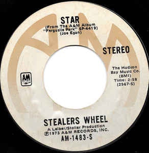 Stealers Wheel ‎– Star / What More Could You Want - VG+ 7" Single 45RPM 1973 A&M Records USA - Rock
