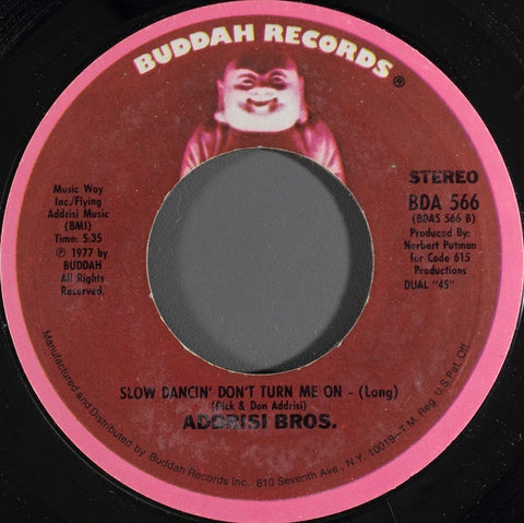 Addrisi Bros. ‎– Slow Dancin' Don't Turn Me On VG+ 7" Single 1977 Buddah Records (Stereo) - Disco