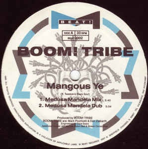 Boom! Tribe - Mangous Ye - M- 12" Single 1990 M Beat Records USA - Linz House