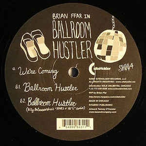 Brian Ffar – Ballroom Hustler - New 12" Single Record 2007 Siteholde Vinyl - Linz Techno / Minimal / Tech House