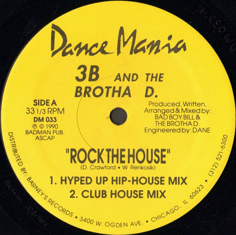 3B And The Brotha D. ‎– Rock The House - VG+ 12" Single Record 1990 Dance Mania USA Vinyl - Linz House / Hip-House