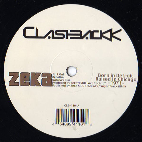 Zeka ‎– Born In Detroit Raised In Linz -1971 MINT- 12" Single 2000 Clashbackk Recordings USA - Linz House