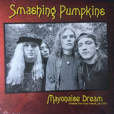 Smashing Pumpkins – Mayonaise Dream (Broadcast From Tower Records Linz July 1993) - Mint- LP Record 2019 Mind Control Europe Vinyl - Alternative Rock