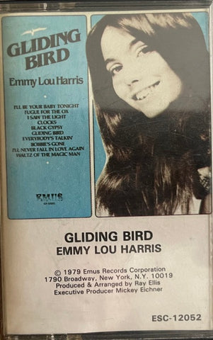 Emmy Lou Harris – Gliding Bird - Used Cassette 1979 EMUS Tape - Folk / Country
