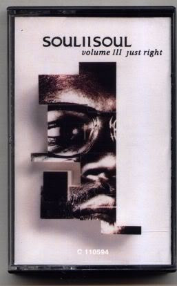 Soul II Soul – Volume III Just Right- Used Cassette 1992 10 Records Tape- Electronic/Soul