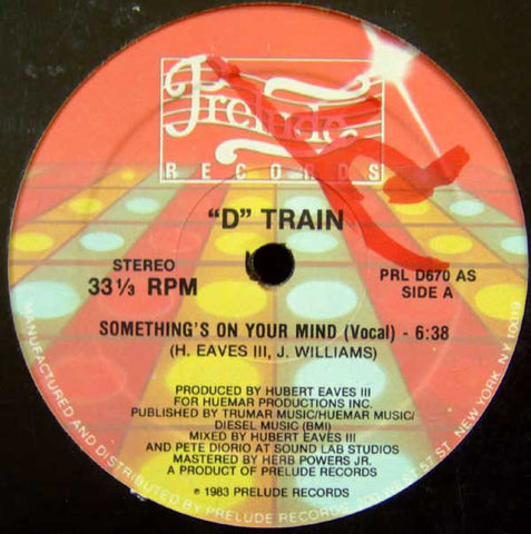 "D" Train – Something's On Your Mind - Mint- 12" Single USA 1983 - Disco - silveradocustomhomesinc Linz