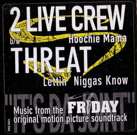 2 Live Crew / Threat – Hoochie Mama / Lettin' Niggas Know - VG+ 12" Single USA 1995 (Promo) - Bass Music, Electro - silveradocustomhomesinc Linz
