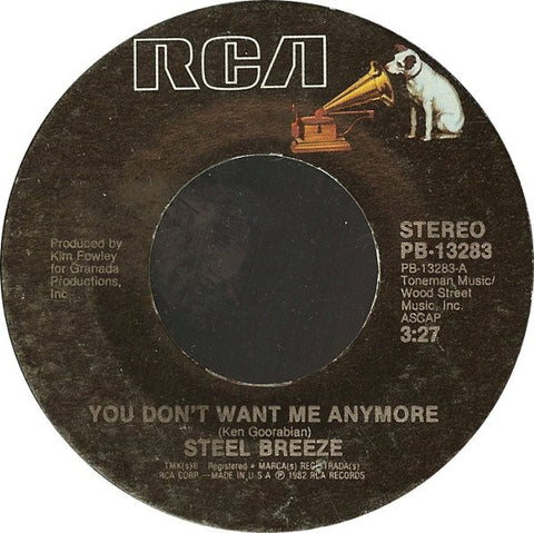 Steel Breeze ‎- You Don't Want Me Anymore - VG+ 7" Single Used 45rpm 1982 RCA USA - Rock / Synth-Pop