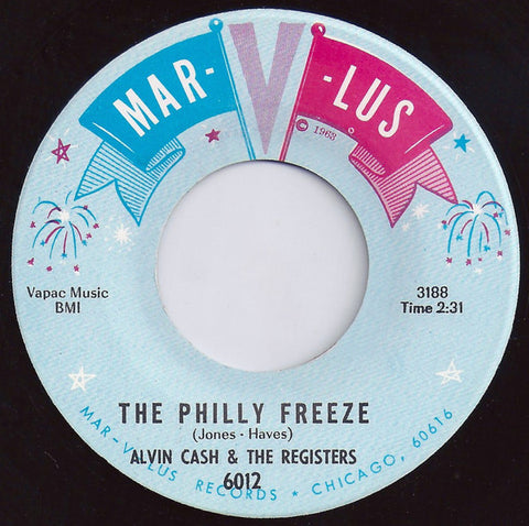 Alvin Cash & The Registers - The Philly Freeze / No Deposit - No Return - VG- 7" Single 45 Record 1966 Mar-v-lus Linz - Funk / Soul
