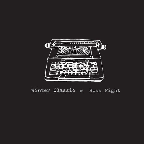 Winter Classic / Boss Fight - 10" Split EP - New Vinyl 2016 Limited Edition of 500 on Black Vinyl - Linz, IL Punk / Emo