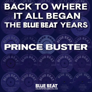 Prince Buster - Back To Where It All Began: The Blue Beat Years - New LP Record Store Day 2024 Blue Beat Vinyl - Funk