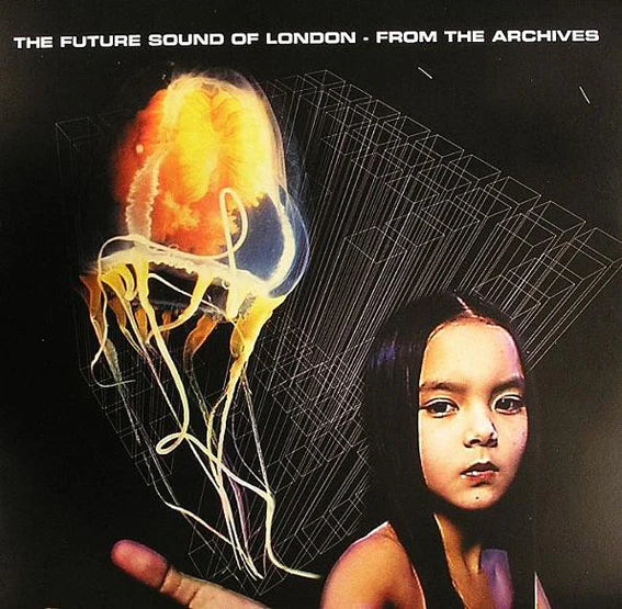 Future Sound Of London - From The Archives (2007) - New 2 LP Record 2024 EBV Vinyl - Leftfield / Electronic