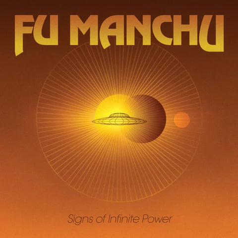 Fu Manchu - Signs Of Infinite Power - New LP Record 2024 Svart Clear Yellow Vinyl - Fuzz Rock